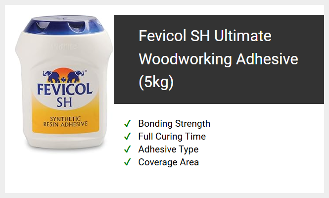 Fevicol SH Ultimate Woodworking Adhesive (5kg)