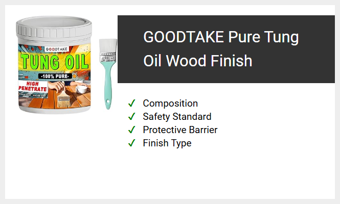 GOODTAKE Pure Tung Oil Wood Finish