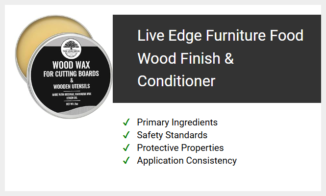 Live Edge Furniture Food Wood Finish & Conditioner