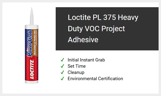 Loctite PL 375 Heavy Duty VOC Project Adhesive