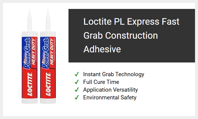 Loctite PL Express Fast Grab Construction Adhesive
