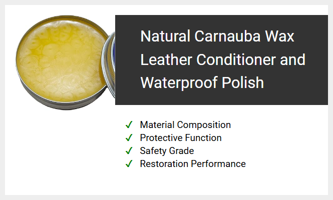 Natural Carnauba Wax Leather Conditioner and Waterproof Polish