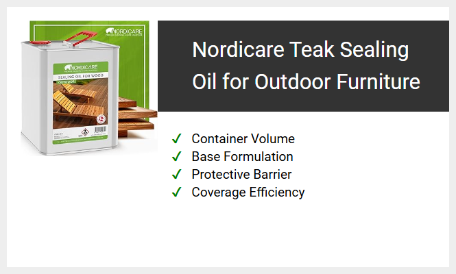 NordiCare Teak Sealing Oil for Outdoor Furniture