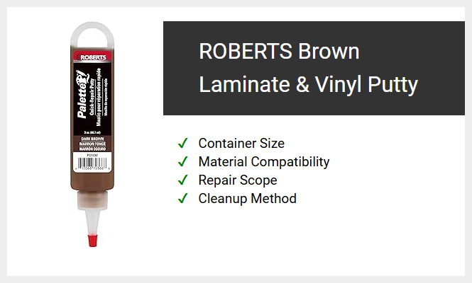 Roberts Brown Laminate and Vinyl Putty
