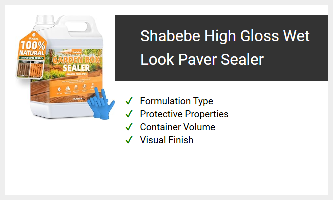 Shabebe High Gloss Wet Look Paver Sealer