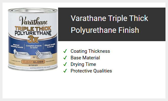 Varathane Triple Thick Polyurethane Finish