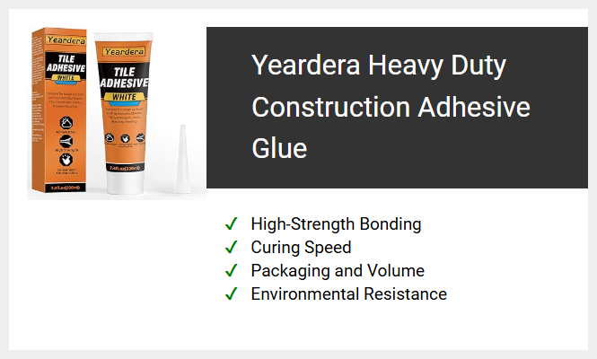 Yeardera Heavy Duty Construction Adhesive Glue