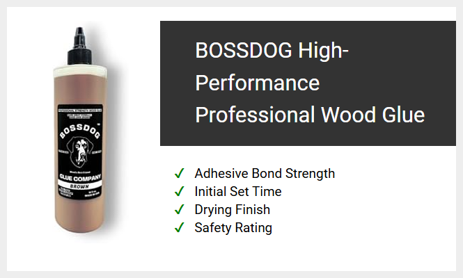 BOSSDOG High-Performance Professional Wood Glue