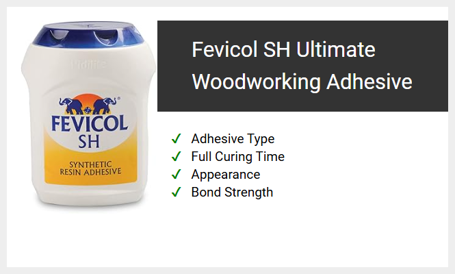 Fevicol SH Ultimate Woodworking Adhesive