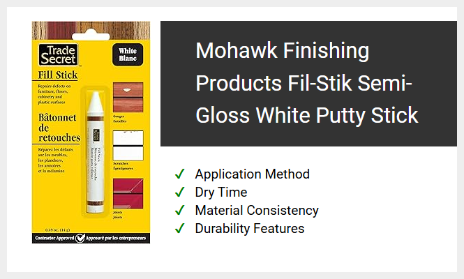 Mohawk Finishing Products Fil-Stik Semi-Gloss White Putty Stick