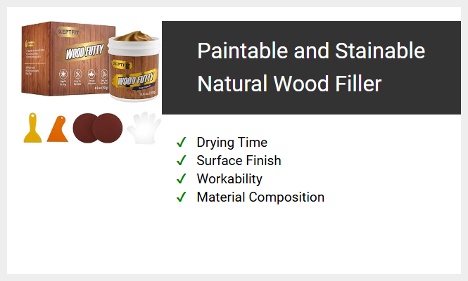 Paintable and Stainable Natural Wood Filler
