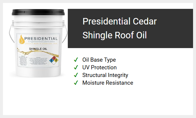 Presidential Cedar Shingle Roof Oil