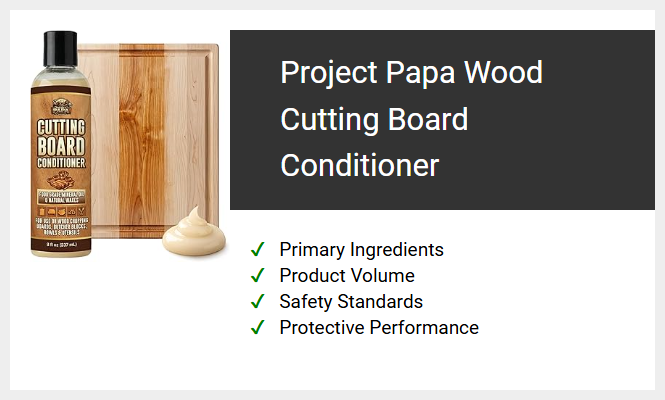 Project Papa Wood Cutting Board Conditioner