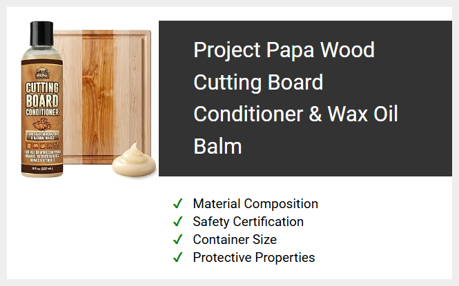 Project Papa Wood Cutting Board Conditioner & Wax Oil Balm