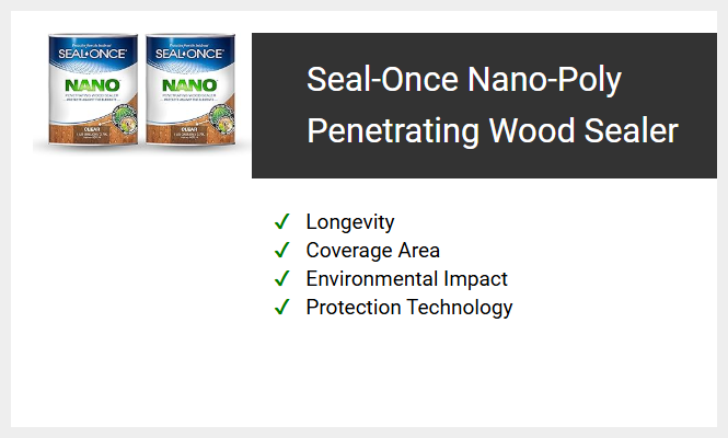 Seal-Once Nano-Poly Penetrating Wood Sealer