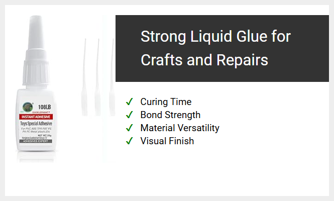 Strong Liquid Glue for Crafts and Repairs