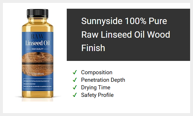 Sunnyside 100% Pure Raw Linseed Oil Wood Finish
