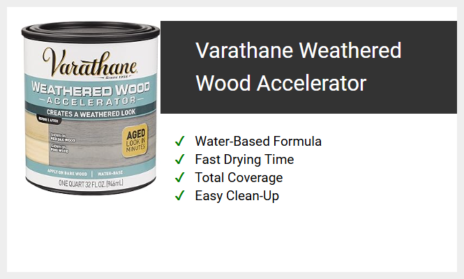 Varathane Weathered Wood Accelerator
