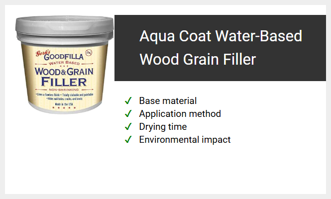 Aqua Coat Water-Based Wood Grain Filler