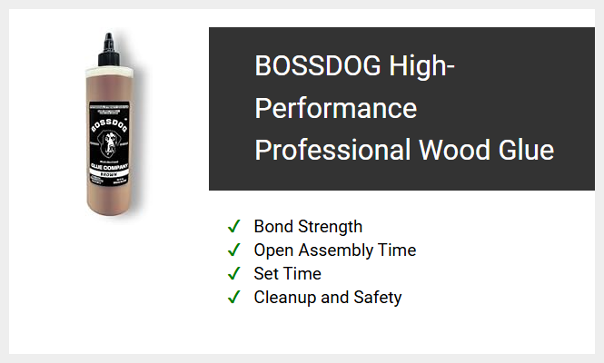 BOSSDOG High Performance Professional Wood Glue