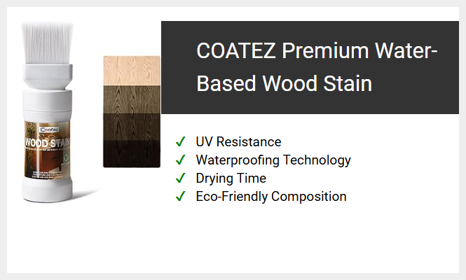COATEZ Premium Water-Based Wood Stain