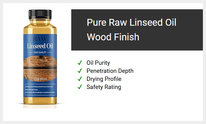 Pure Raw Linseed Oil Wood Finish