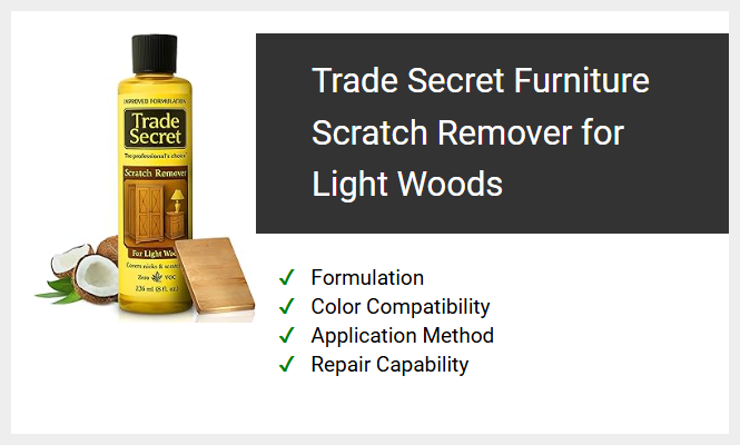 Trade Secret Furniture Scratch Remover for Light Woods