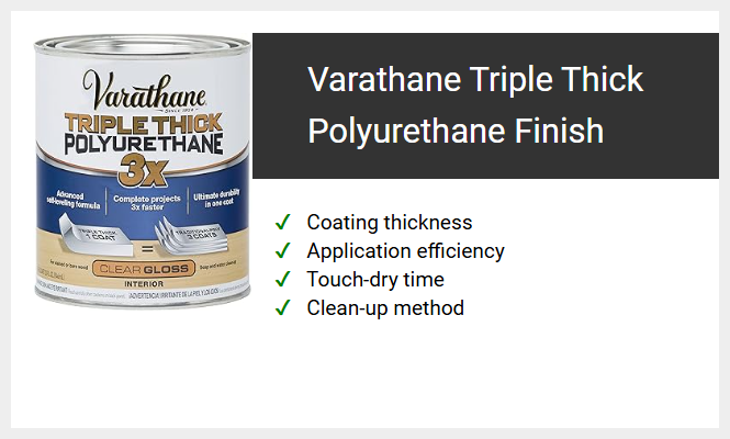 Varathane Triple Thick Polyurethane Finish