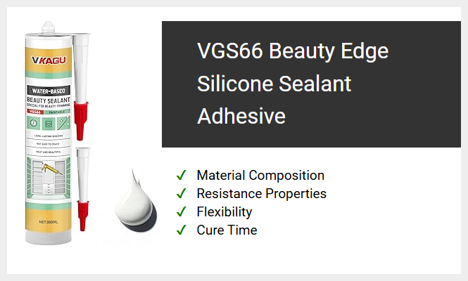 VGS66 Beauty Edge Silicone Sealant Adhesive