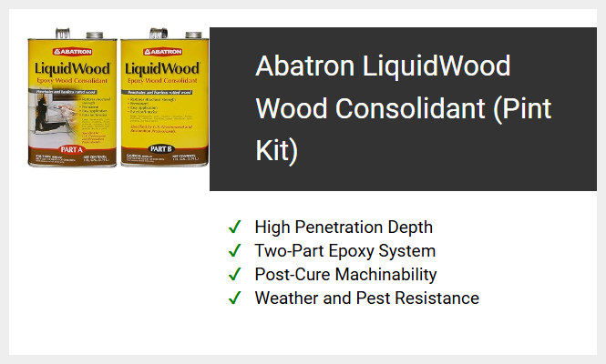 Abatron LiquidWood Wood Consolidant (Pint Kit)