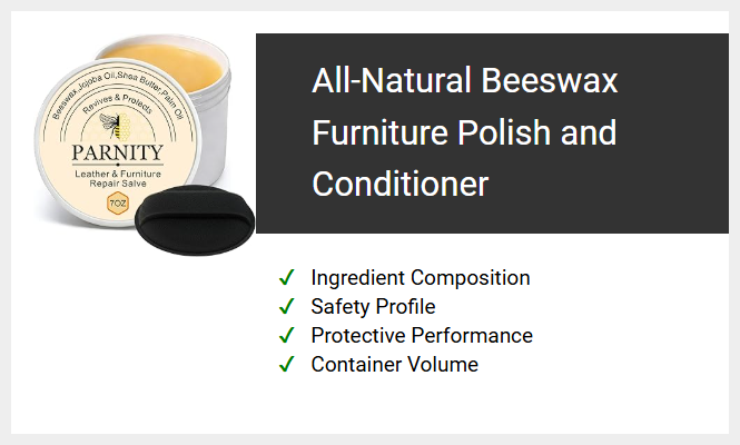 All-Natural Beeswax Furniture Polish and Conditioner