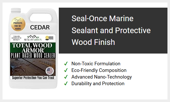 Seal-Once Marine Sealant and Protective Wood Finish