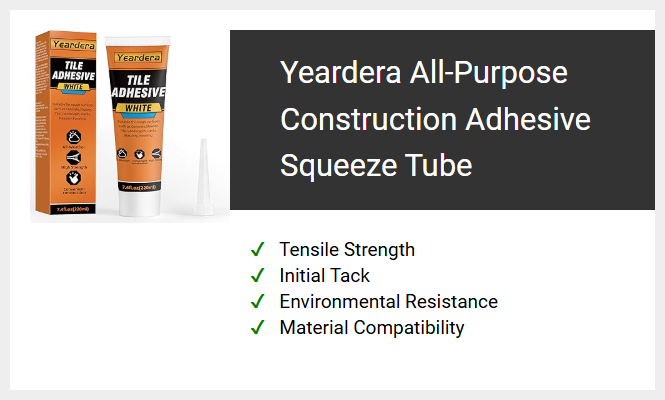 Yeardera All-Purpose Construction Adhesive Squeeze Tube