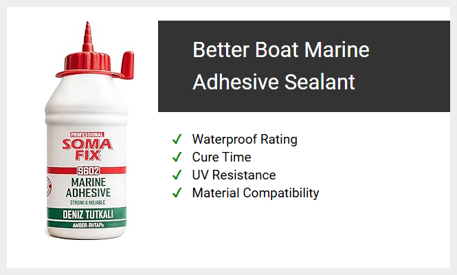 Better Boat Marine Adhesive Sealant