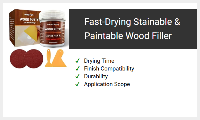 Fast-Drying Stainable & Paintable Wood Filler