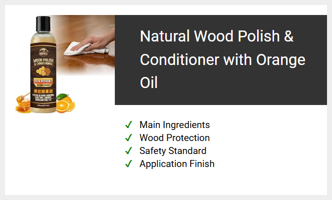 Natural Wood Polish and Conditioner with Orange Oil