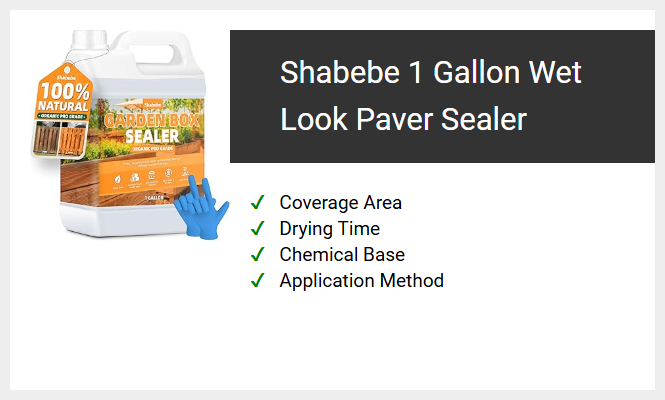 Shabebe 1 Gallon Wet Look Paver Sealer