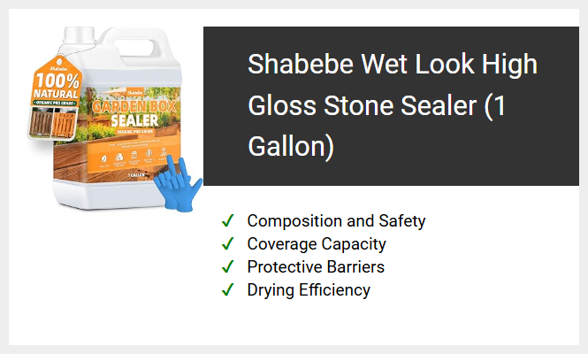 Shabebe Wet Look High Gloss Stone Sealer (1 Gallon)