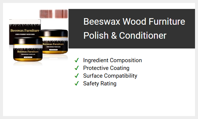 Beeswax Wood Furniture Polish & Conditioner
