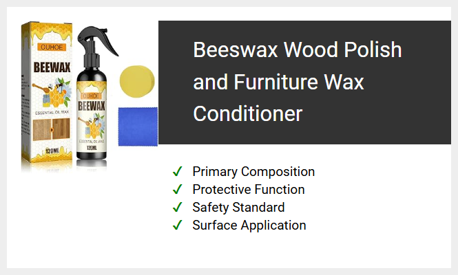 Beeswax Wood Polish and Furniture Wax Conditioner
