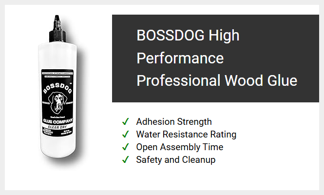 BOSSDOG High Performance Professional Wood Glue