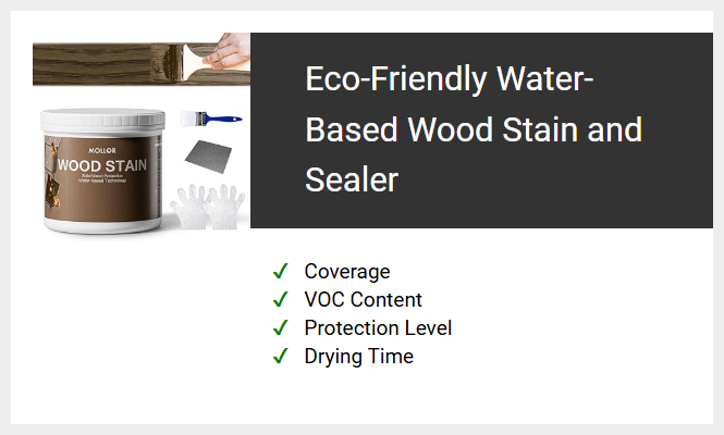 Eco-Friendly Water-Based Wood Stain and Sealer