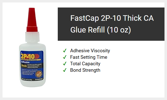 FastCap 2P-10 Thick CA Glue Refill (10 oz)