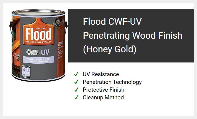 Flood CWF-UV Penetrating Wood Finish (Honey Gold)