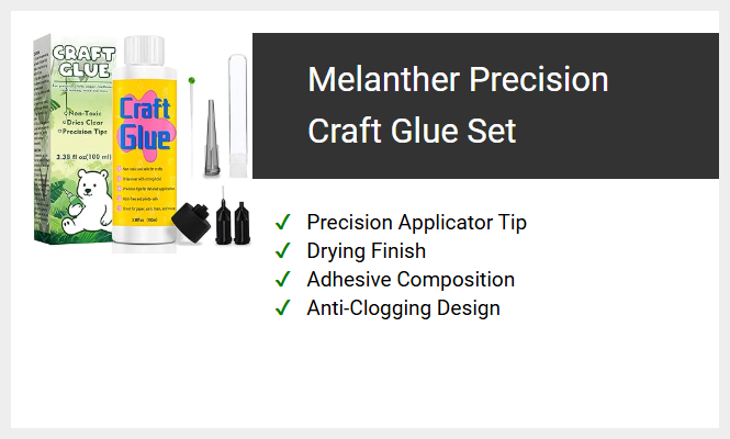 Melanther Precision Craft Glue Set