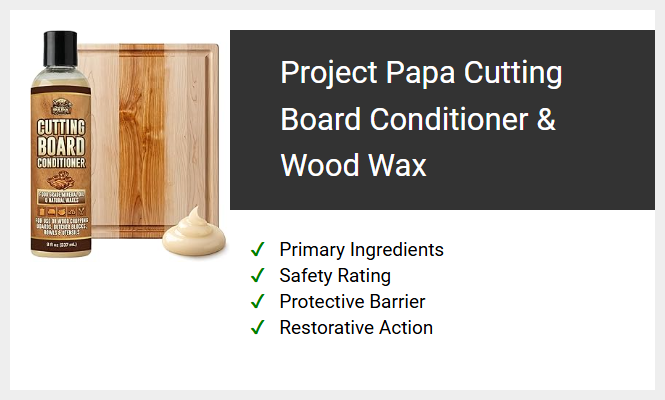 Project Papa Cutting Board Conditioner & Wood Wax