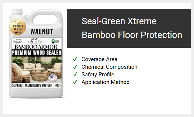 Seal-Green Xtreme Bamboo Floor Protection