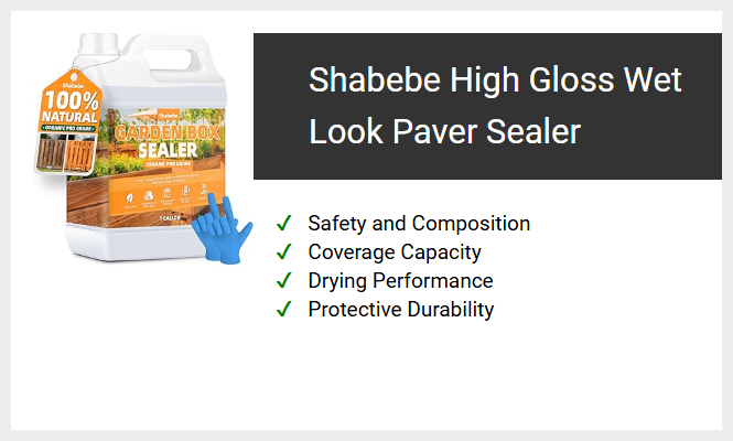Shabebe High Gloss Wet Look Paver Sealer