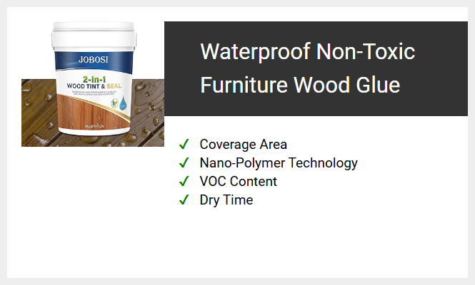 Waterproof Non-Toxic Furniture Wood Glue