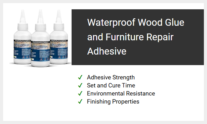Waterproof Wood Glue and Furniture Repair Adhesive
